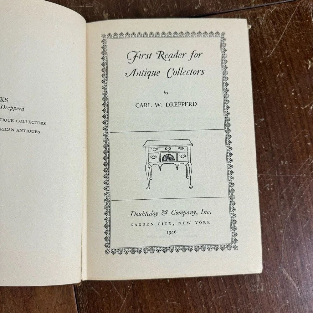 First Reader for Antique Collectors 1946 Carl W. Drepperd hard back book & cover